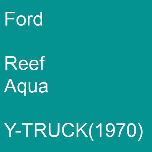 Ford, Reef Aqua, Y-TRUCK(1970).